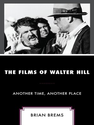 cover image of The Films of Walter Hill
